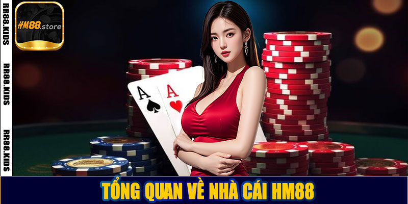 Tổng quan về nhà cái HM88